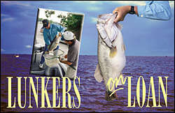 Lunkers on Loan